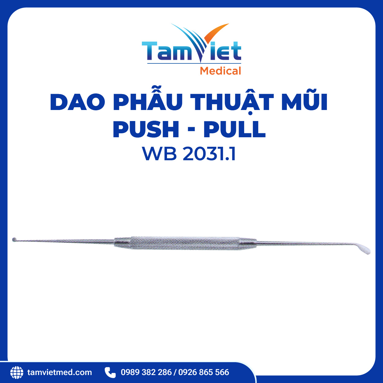 Dao Phẫu Thuật Mũi Push - Pull | WB 2031.1 - 2