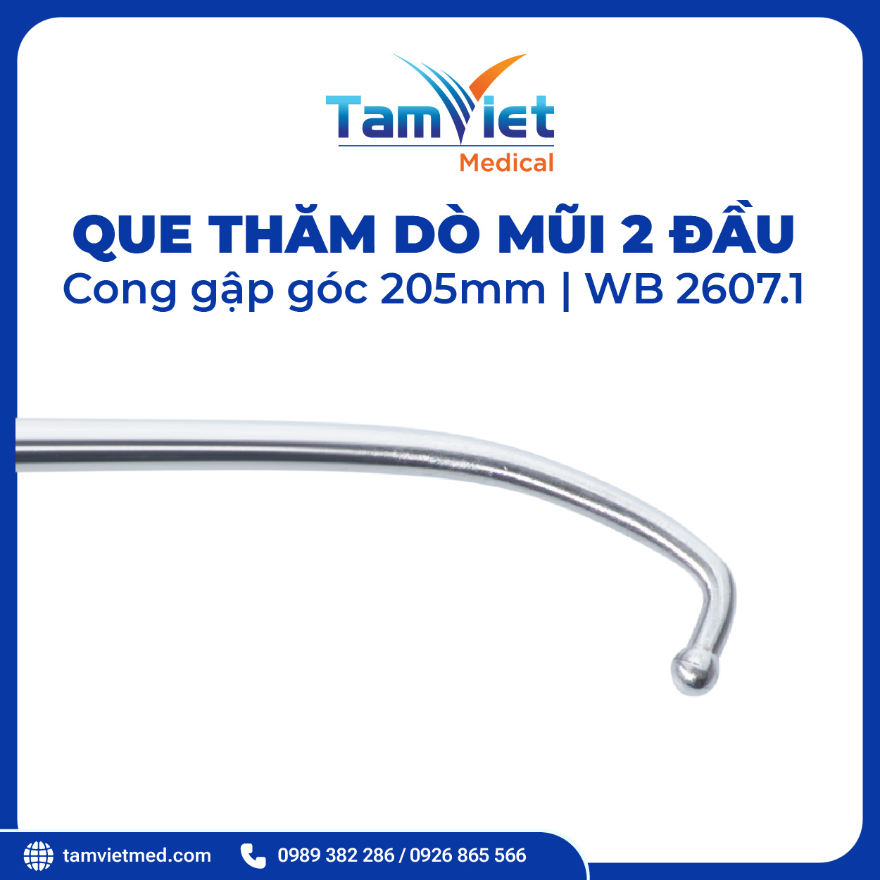 Que Thăm Dò Mũi 2 Đầu Cong Gập Góc 205mm | WB 2607.1 - 4