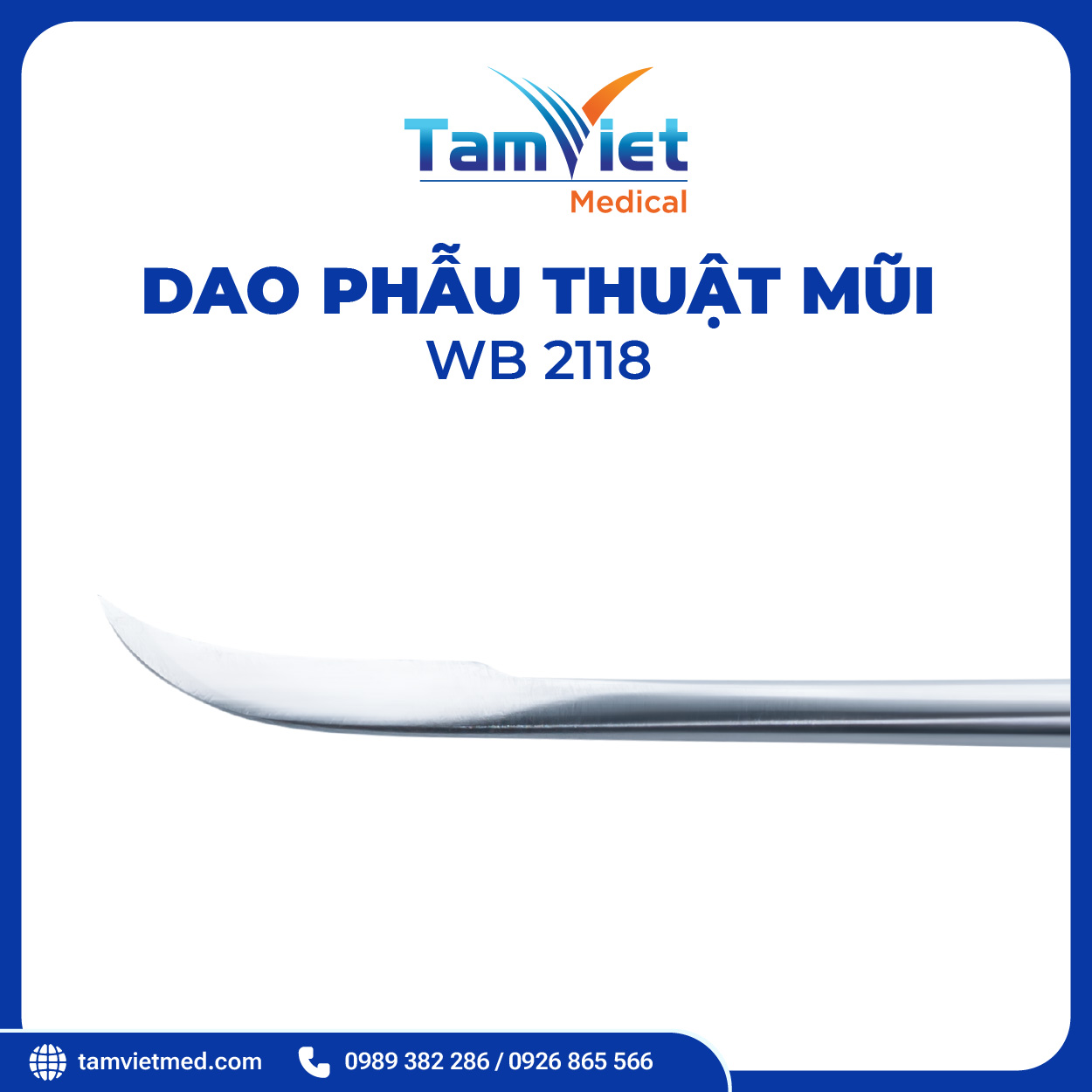 Dao Phẫu Thuật Mũi | WB 2031.1 , WB 2118 - 3
