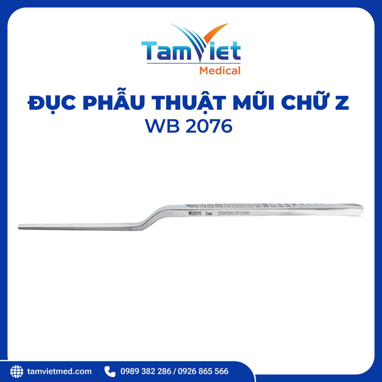 Đục Phẫu Thuật Mũi Chữ Z 5mm | WB 2076 - 2