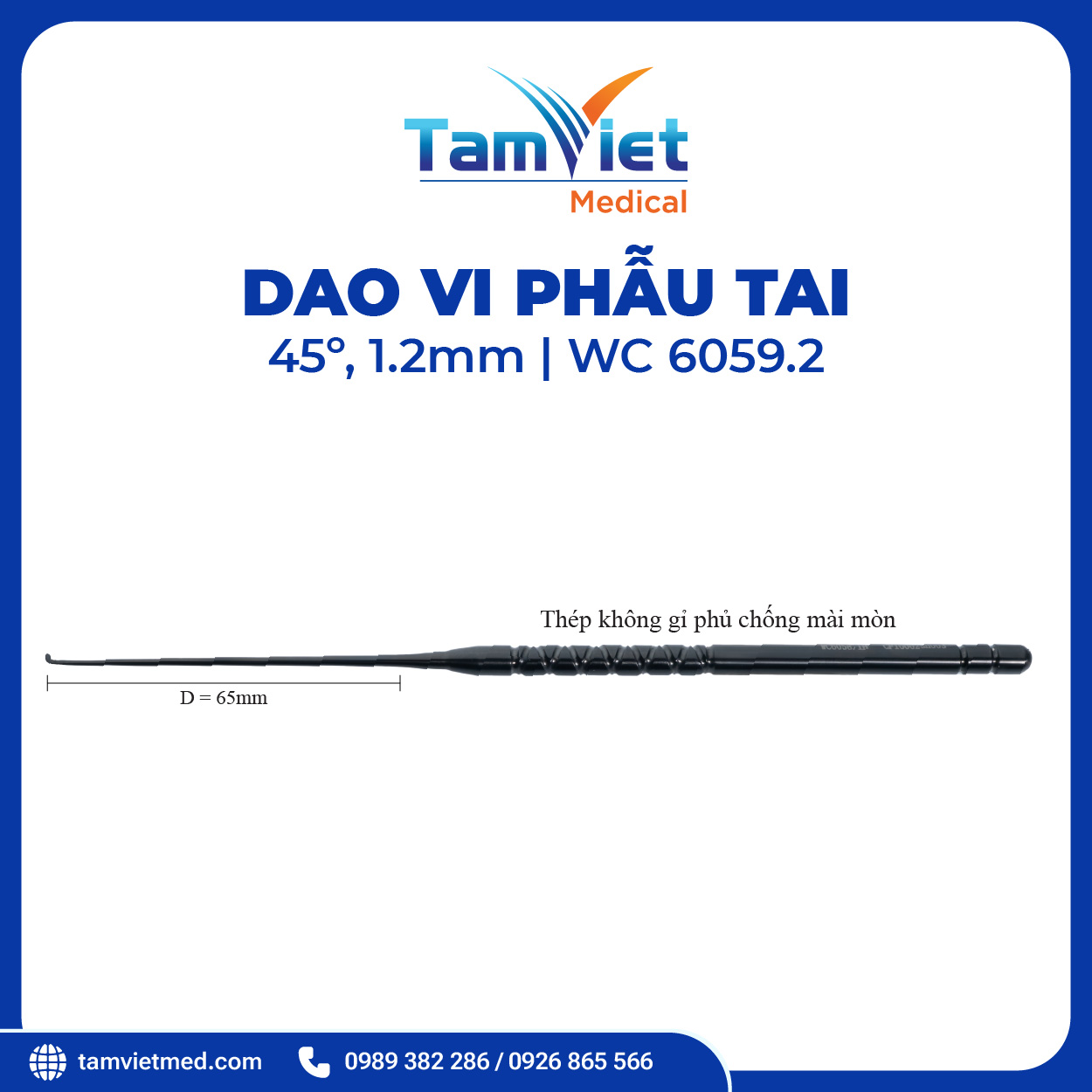 Dao Vi Phẫu Tai | WC 6058.1, WC 6059.2, WC 6059.9, WC 2043, WC 6043 - 5