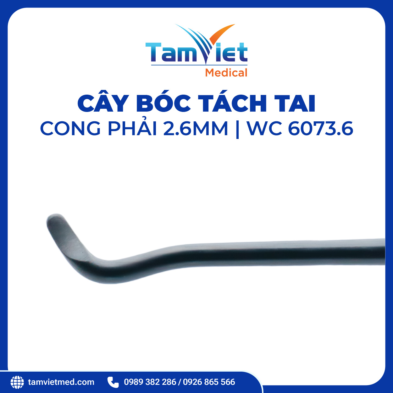 Cây Bóc Tách Tai | WC 6073.1, WC 6073.6, WC 6073.5 - 6