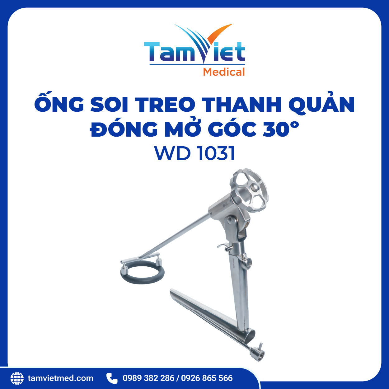 Ống Soi Treo Thanh Quản Đóng Mở Góc 30° | WD 1031 - 3