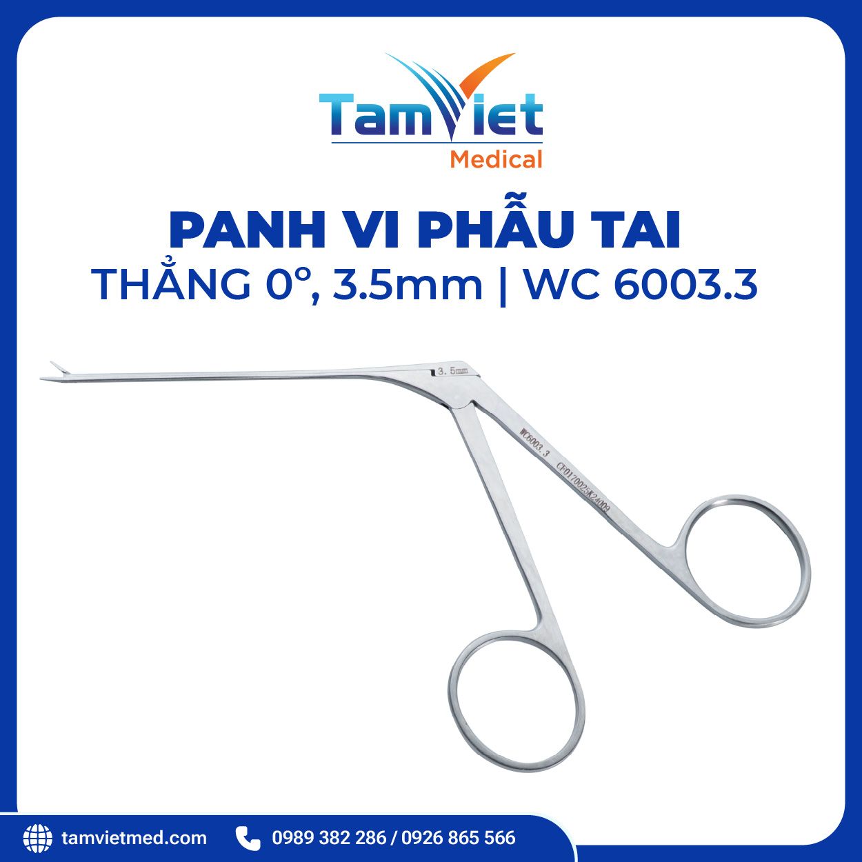 Panh Vi Phẫu Tai | WC 6003.3, WC 6005.1, WC 6004.1 - 3