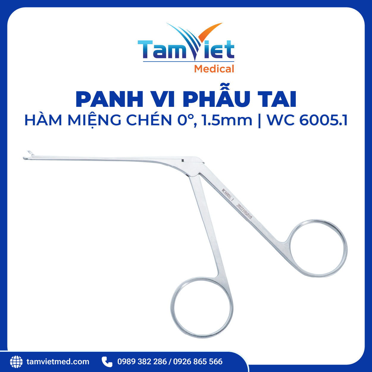 Panh Vi Phẫu Tai | WC 6003.3, WC 6005.1, WC 6004.1 - 5