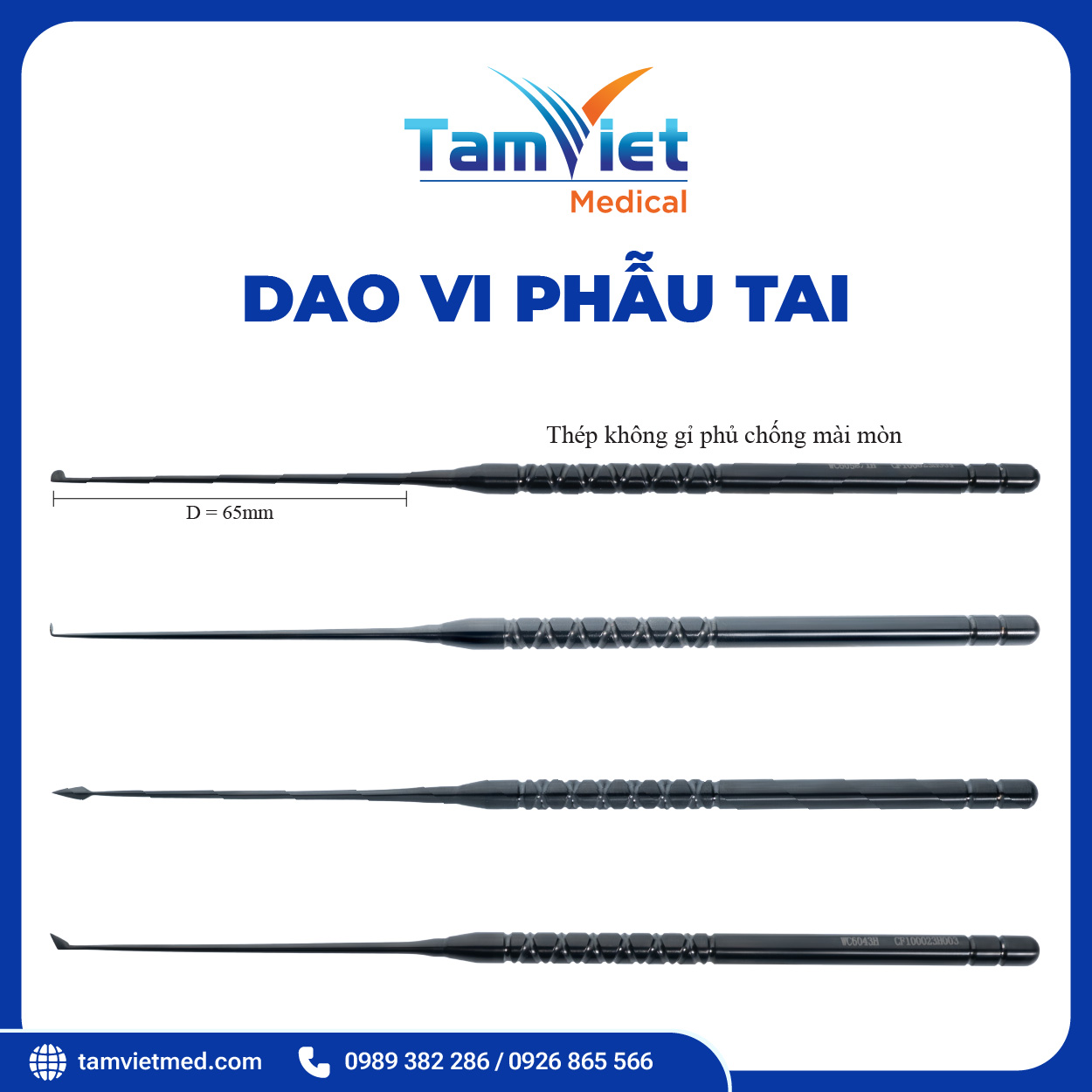 Dao Vi Phẫu Tai | WC 6058.1, WC 6059.2, WC 6059.9, WC 2043, WC 6043