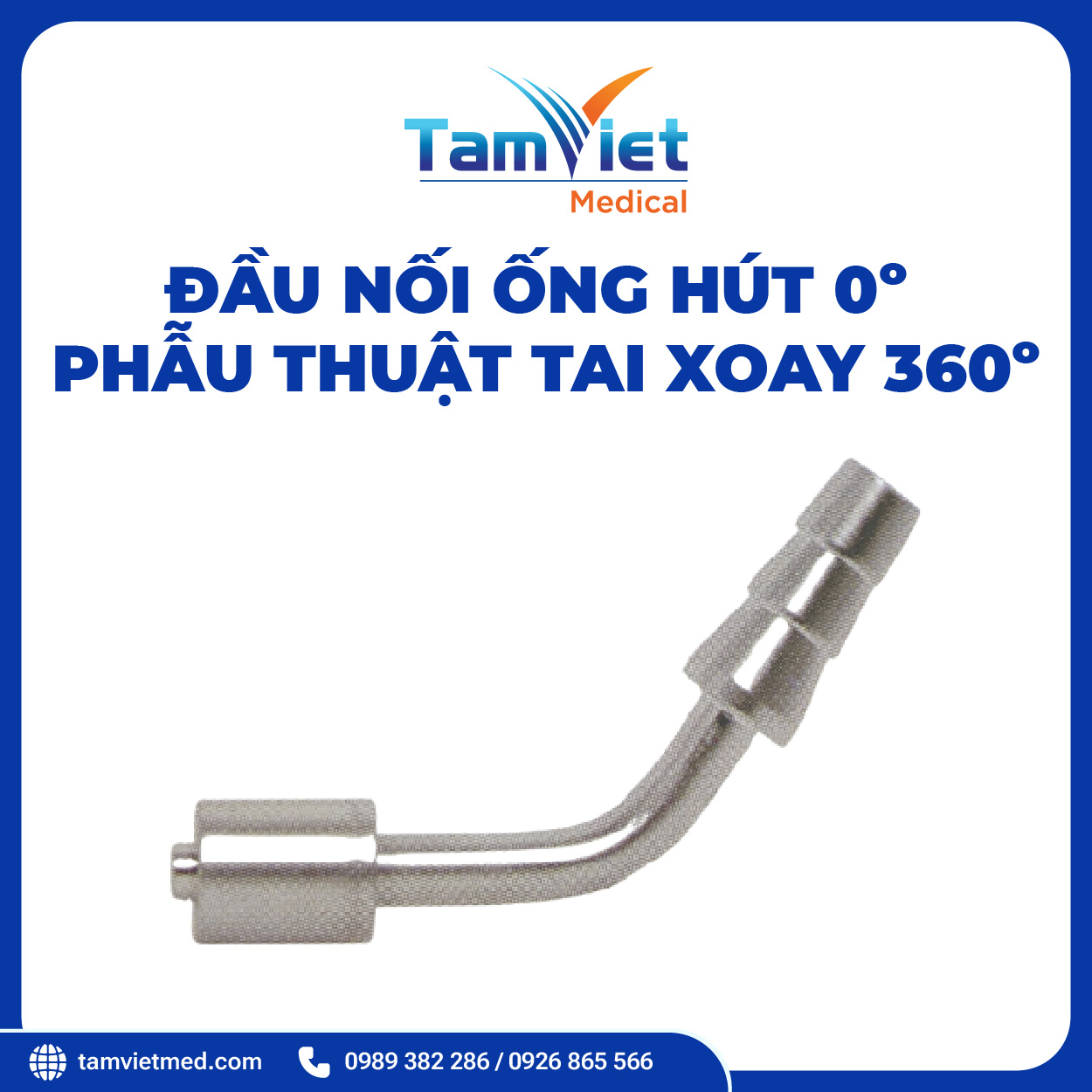 Đầu Nối Ống Hút 0° Phẫu Thuật Tai Xoay 360° | WC 8016