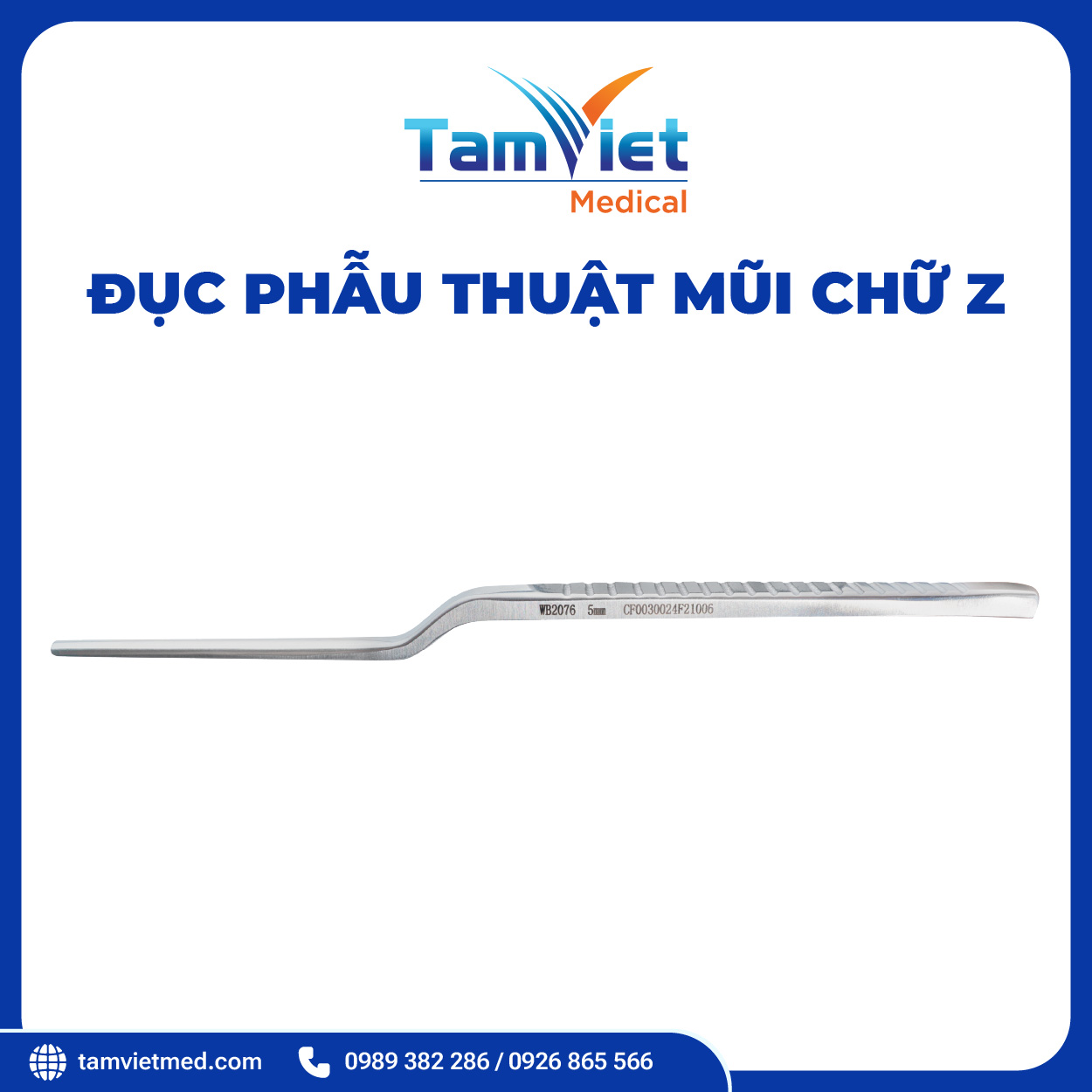 Đục Phẫu Thuật Mũi Chữ Z 5mm | WB 2076