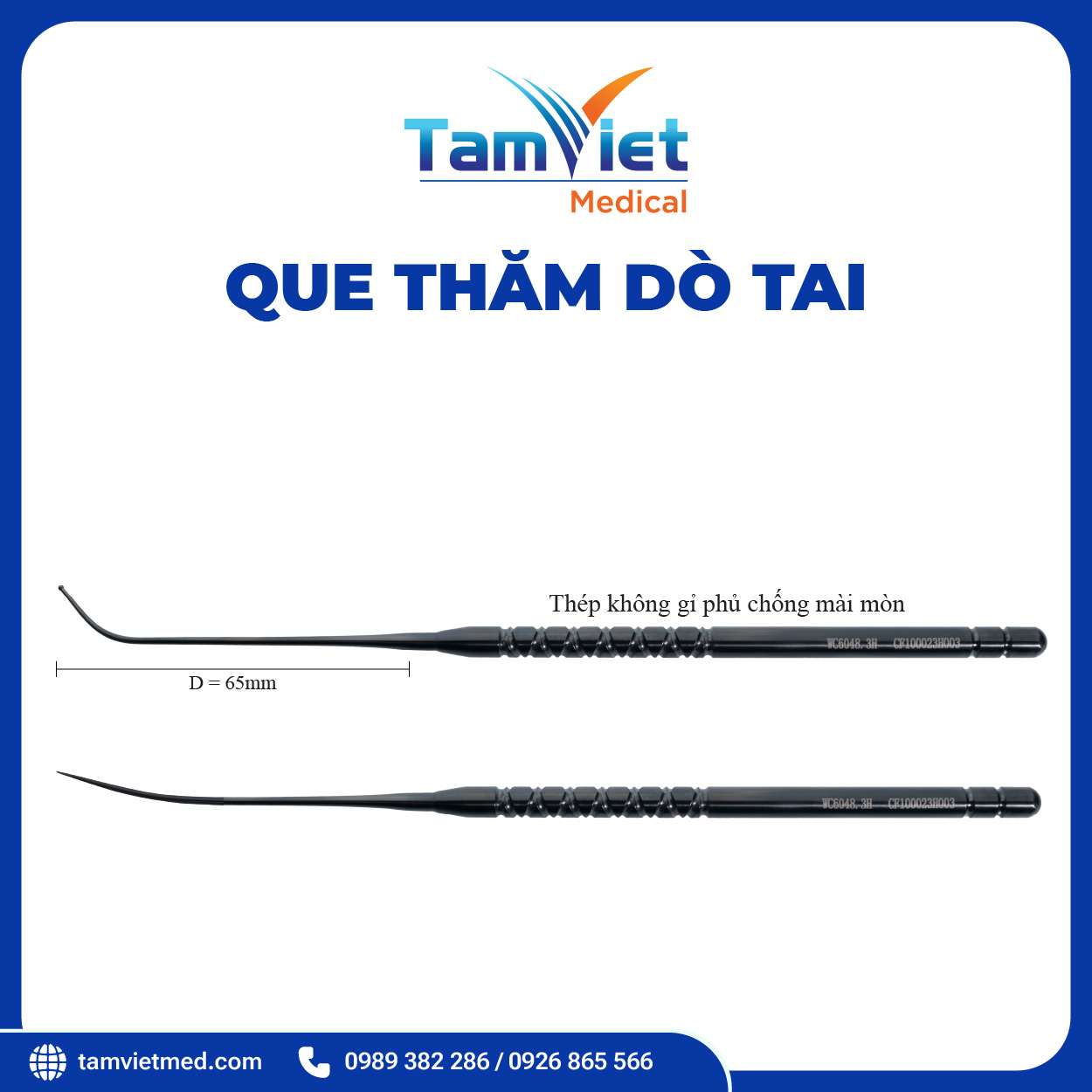 Que Thăm Dò Tai | WC 6064.1, WC 6048.3